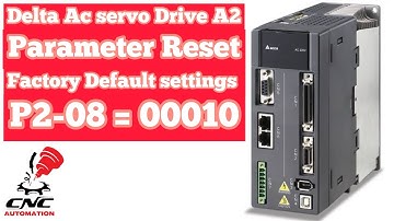 Delta Servo Drive Parameter factory Default settings Reset parameter| factory settings reset ASDA-A2