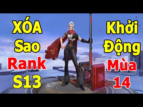 Liên quân XÓA SAO reset rank mùa 13 Khởi động Mùa 14 Cầm Taara hồng môn đường chủ MVP không khó TNG