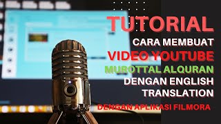 How to Create Quran Murottal Videos with English Translation in FILMORA screenshot 5