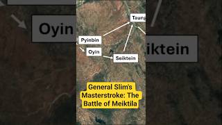 General Slim's Masterstroke: The Battle of Meiktila