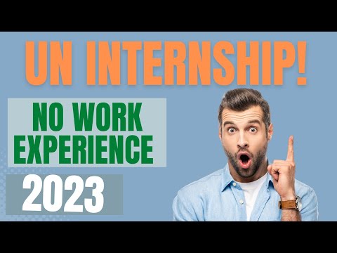 UNITED NATIONS INTERNSHIP 2023 #unitednations #internship #internship2023