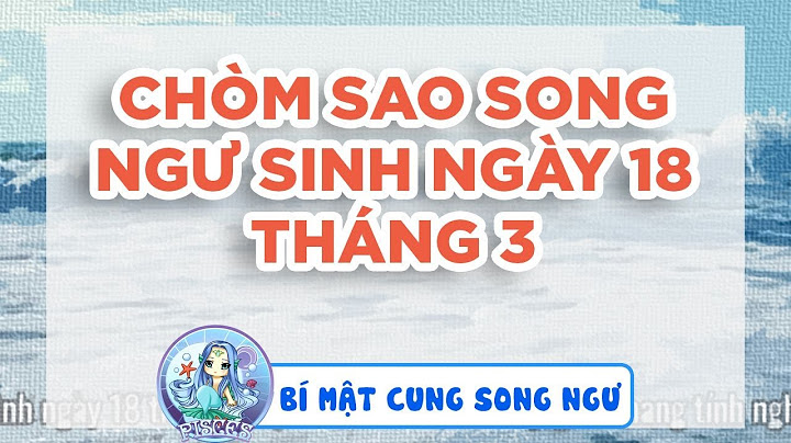 Ngày 18 tháng 6 là cung gì