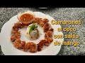 Camarones al coco con salsa de mango