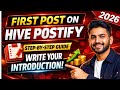 How to Create Your First Post on Hive Postify | Introduction Post Tutorial (2026)