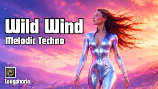 Wild Wind – Stop Fighting, Start Flowing | Uplifting Melodic Techno · 432Hz