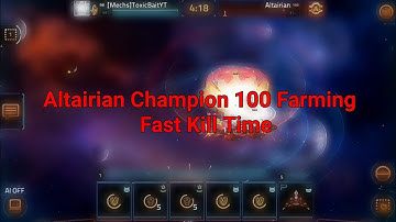 Altairian Champion 100 Fast Killing Time | VEGA Conflict
