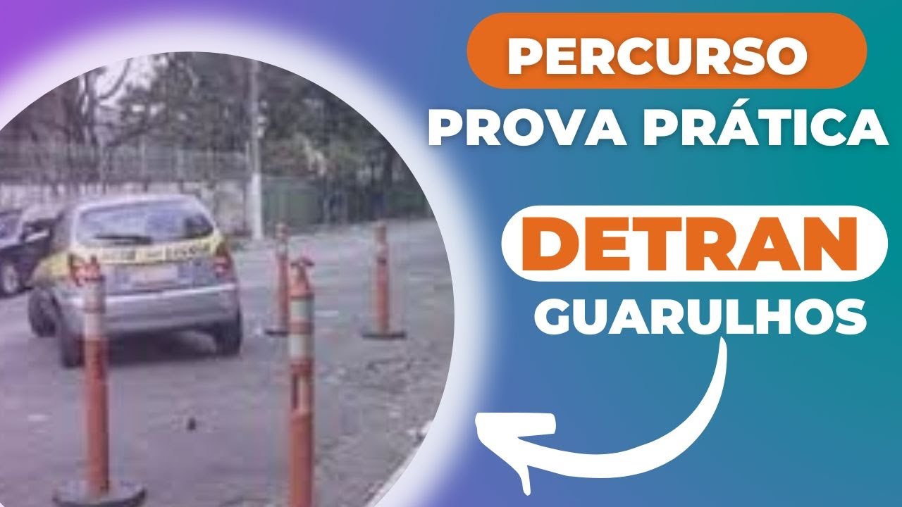Percurso de Prova Prática de Direção do Detran Guarulhos YouTube