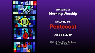 June 28 Old North United Methodist Church Morning Worship
