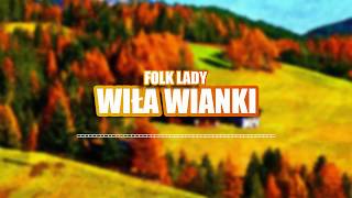 Folk Lady - Wiła Wianki (COVER) chords