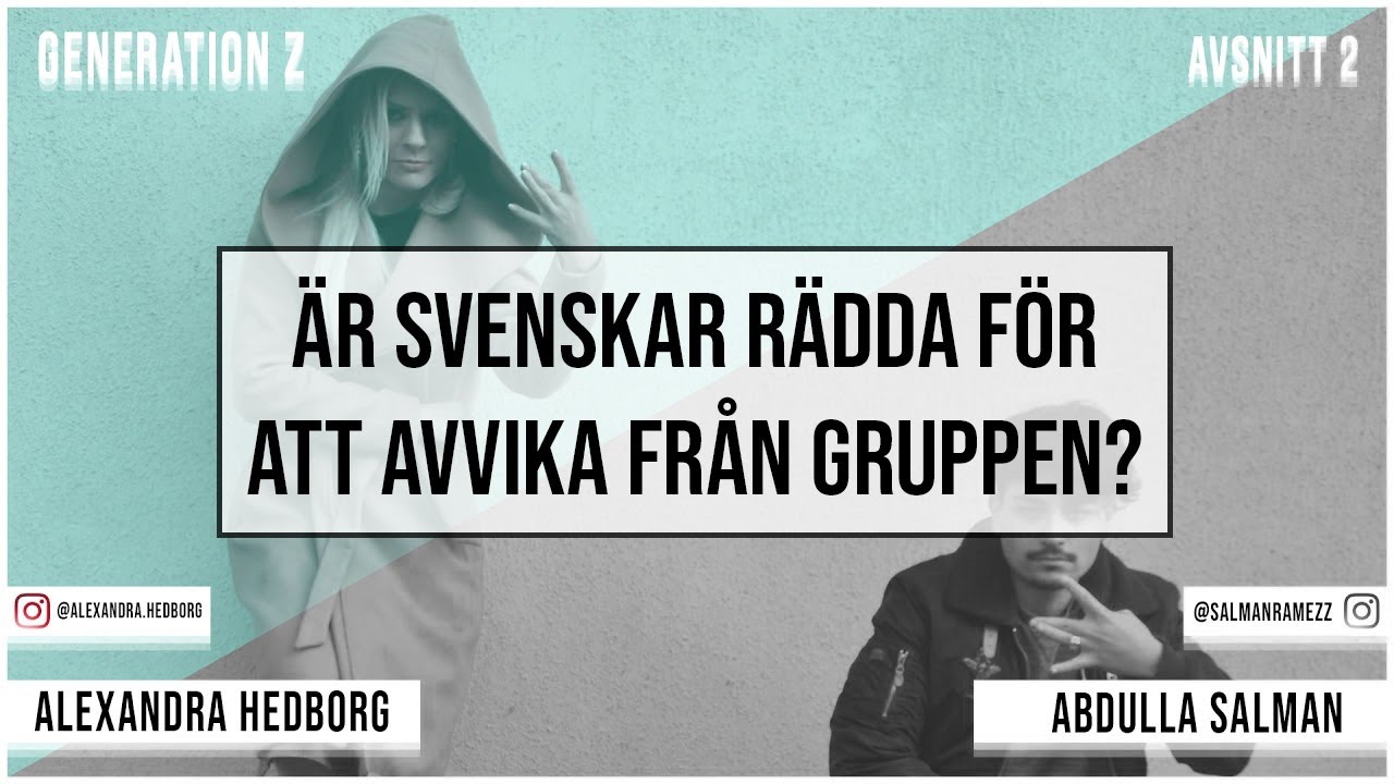 Är svenskar rädda för att avvika från gruppen? - Generation Zed Podcast