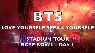 BTS LOVE YOURSELF SPEAK YOURSELF - Rose Bowl Day 1 Highlights
