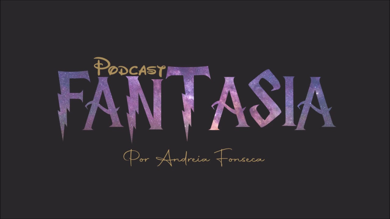 Intro do Podcast Fantasia