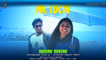 Mr.Local | Takkunu Takkunu Cover Song | by Merry Productions