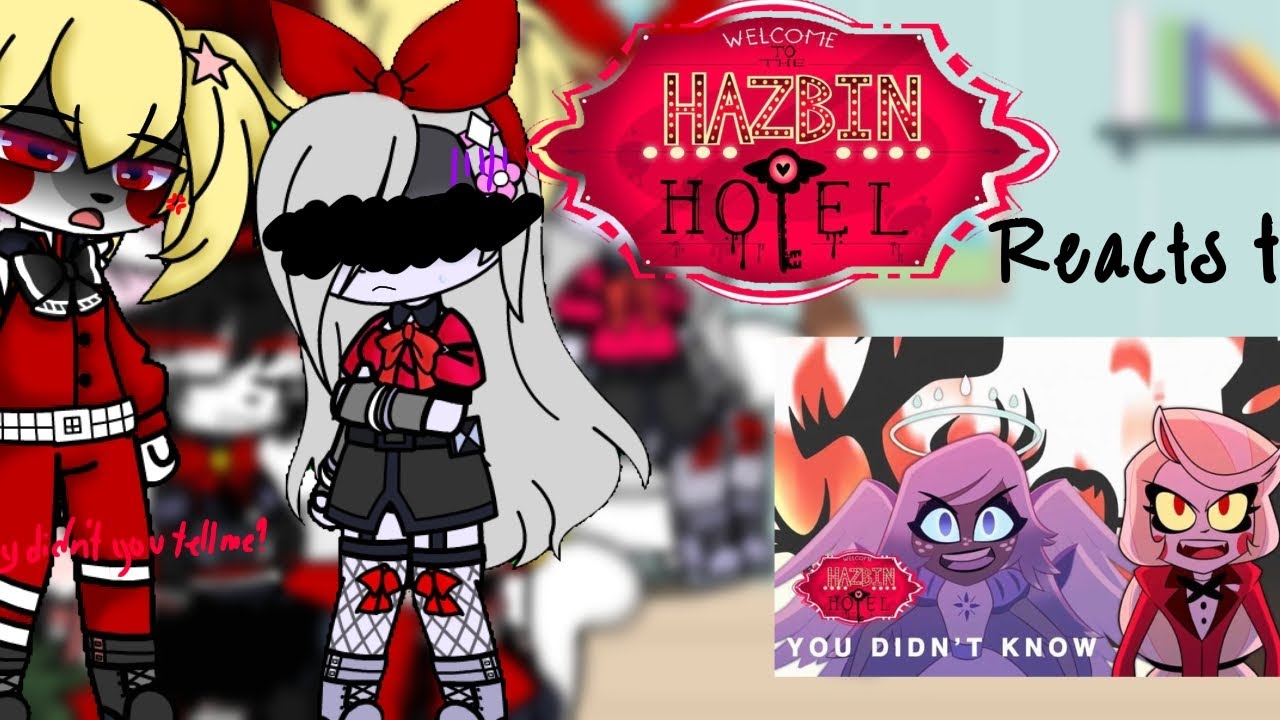 Hazbin Hotel Reacts to 