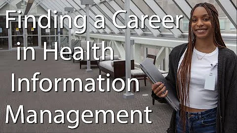 Finding a Career in Health Information Management ~IUN~
