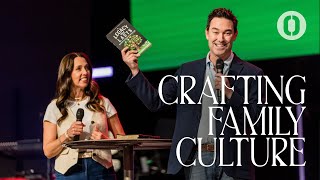 CRAFTING FAMILY CULTURE | BRANDON & SUSAN THOMAS | Keystone Church