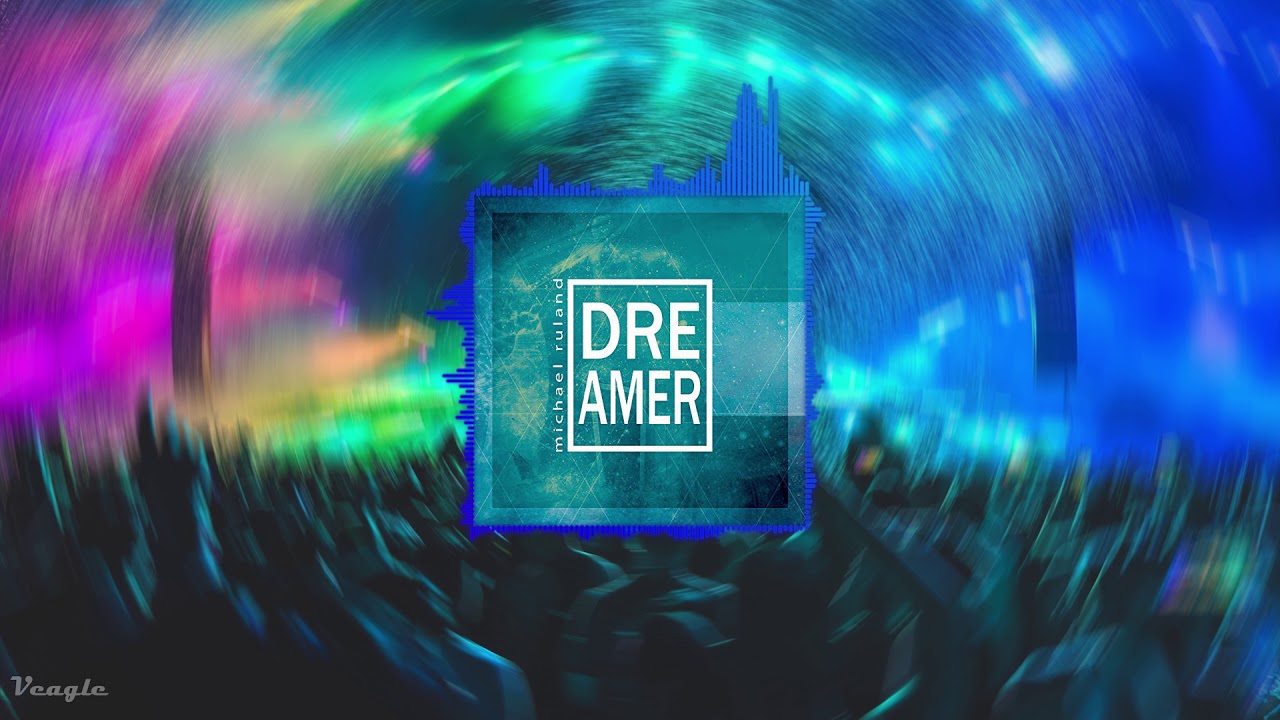 Watch Michael Ruland - Dreamer | EDM on YouTube Watch Michael Ruland - Dreamer | EDM on YouTube