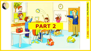 Pre-A1 - Starters 2 - Speaking - Test 1 (Langplus Centre)