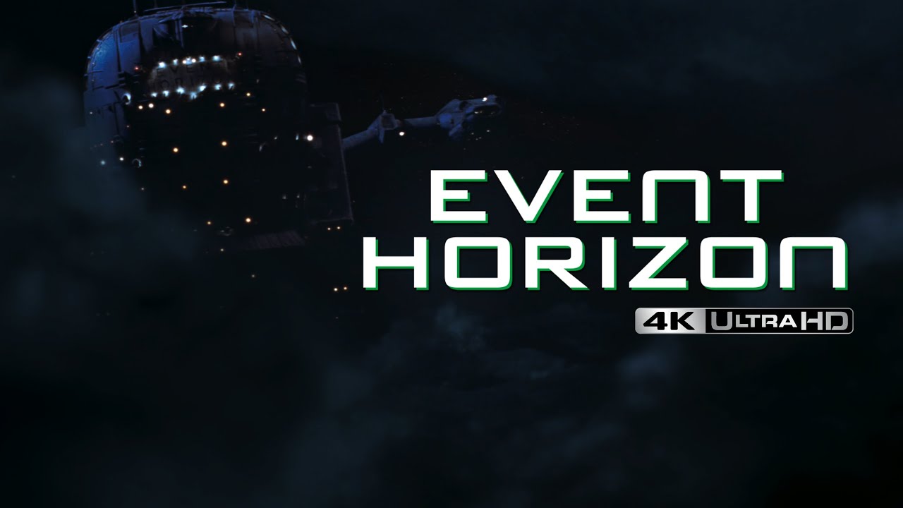 Event Horizon 4K UHD 