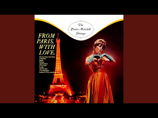 The Paris Mitchell Strings - The Last Time I Saw Paris