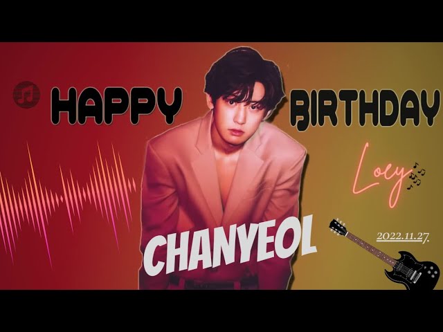 CHANYEOL 찬열  MV [Happy Chanyeol Day] #chanyeol class=