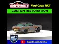 Majorette n°251 Ford Capri MKII Custom Diecast Restoration 🚗 😲 #diecast #toys #restoration #ford