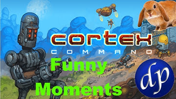 Cortex Command (Funny Moments)