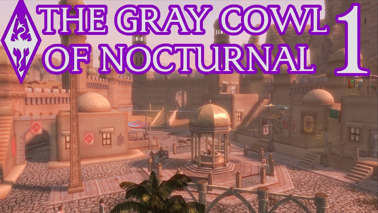 Gray Cowl Of Nocturnal 1 The Old Way Skyrim Mod YouTube gray-cowl-of-nocturnal-1-the-old-way-skyrim-mod-youtube