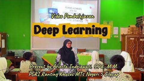 Video Pembelajaran Deep Learning IPA (Solusi Sains untuk Lingkungan) 