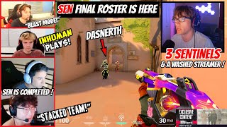When New Sentinels Roster Playing Together Ft. SEN Bang & SEN N4RRATE, SEN Zekken Shanks Vs Dasnerth