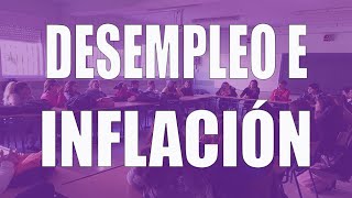 ¿Cuál es la relacion entre la inflacion y el desempleo?