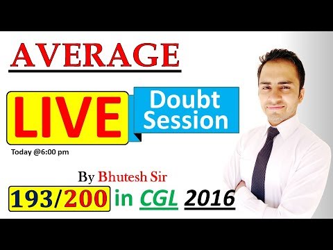 Average || LIVE DOUBT SESSION || for SSC CGL, Bank PO and all competitive exams
