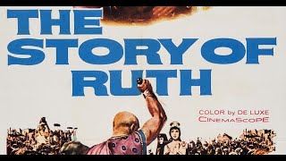 Famous The Story of Ruth 1960  Tom Tryon Peggy Wood  Faith Movie Christian Biblical Epic Drama Full Movie Wealth