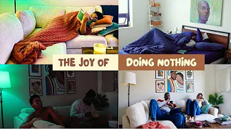 Embracing The Art Of Doing Nothing | Weekend Reset Routine | A Chill Weekend In The Life Vlog