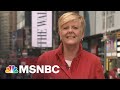 This is the Times Square we know and love. | Stephanie Ruhle | MSNBC