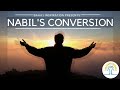 How Nabil Accepted Baha'u'llah