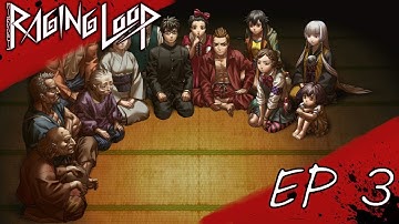 First We Feast | Raging Loop Ep. 3