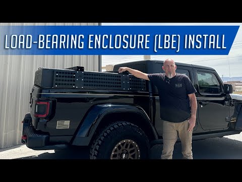 Load-Bearing Enclosure (LBE) Install Walkthrough for Jeep JT Gladiator / ATK Trailer