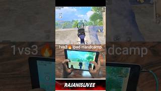 1vs3☠️ Ipad Handcamp 5Finger Gameplay Bgmi ios gaming video #shorts #viral #video #game