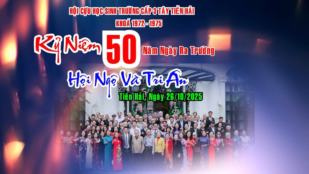 Hội khoá kỷ niệm 50 năm ngày ra trường  khoá 1972 -1975 trường cấp 3 tây Tiền Hải