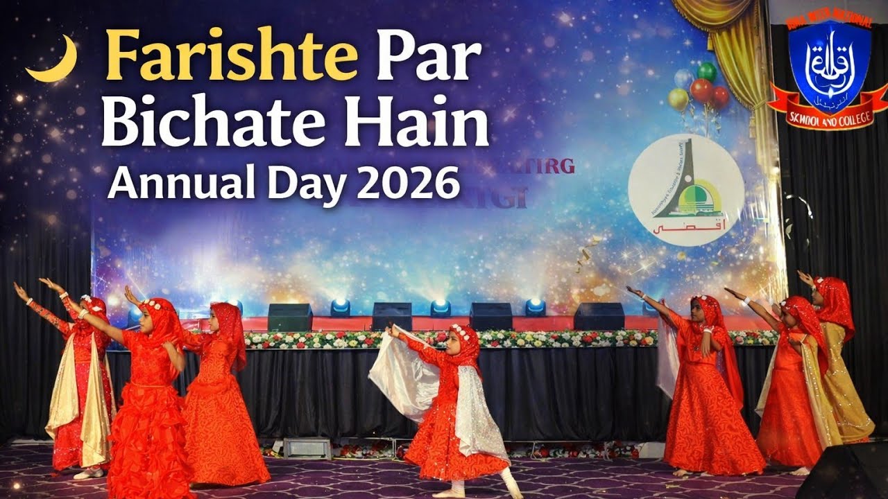 🌟 Farishte Par Bichate Hain | Annual Day 2026 | By Iqra International School, Parbhani ✨