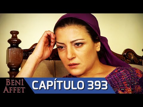 Perdóname (Beni Affet) Audio Español - Capítulo 393