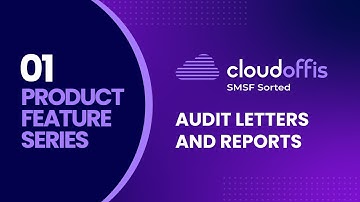 Audit letters and Reports | Cloudoffis SMSF Sorted Pro