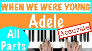 How to play WHEN WE WERE YOUNG - Adele Piano Chords Tutorial