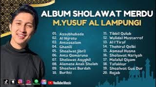 Sholawat Terbaru || M. Yusuf Al Lampungi Album Sholawat 2023 || Assubhubada - Al Hijrotu