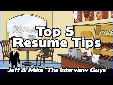 How To Write A Resume - Our Top 5 Resume Tips That Will Get You The Interview