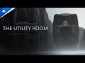 The Utility Room - Announcement Trailer | PS VR2 Games