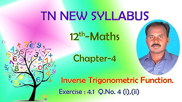 CLASS 12 MATHS | EXERCISE 4.1 | Q. NO.4 | INVERSE TRIGONOMETRIC FUNCTIONS | CHAPTER 4 | 12 MATHS
