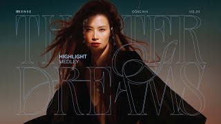 ĐÔNG NHI - ALBUM VOL.4 'THEATER OF DREAMS' | HIGHLIGHT MEDLEY