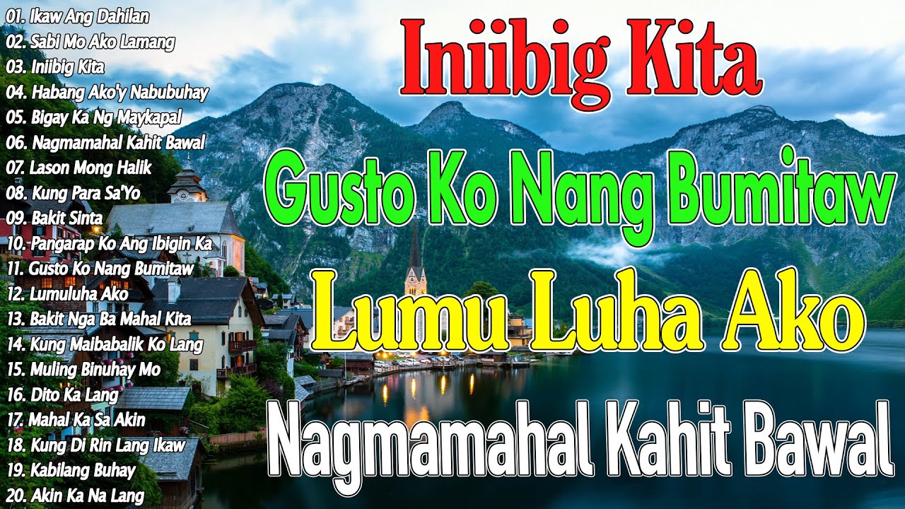 Sabi Mo Ako Lamang 💙 Kung Para Sa'Yo || OPM Tagalog Love Songs 2025 || Best of OPM Love Songs 2026